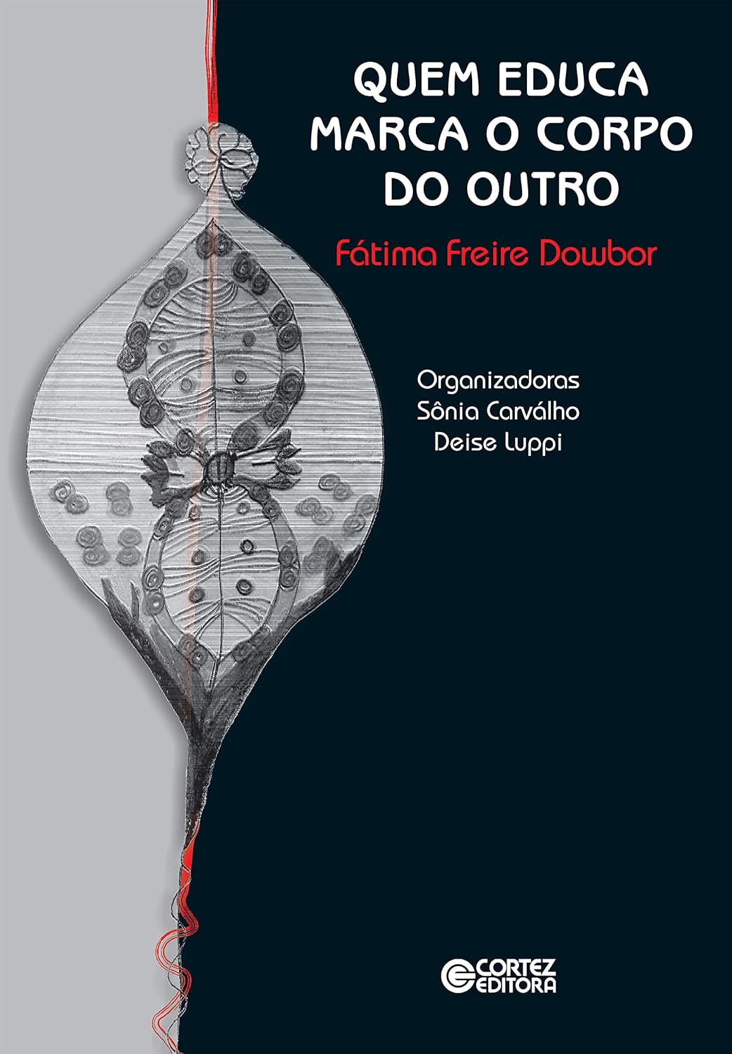 Quem educa marca o corpo do outro baixar o livro de graça