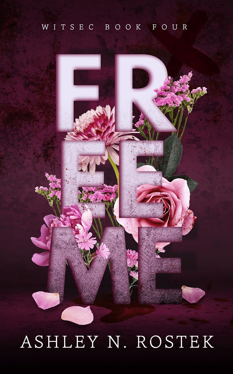 Free Me (WITSEC Book 4) (English Edition)