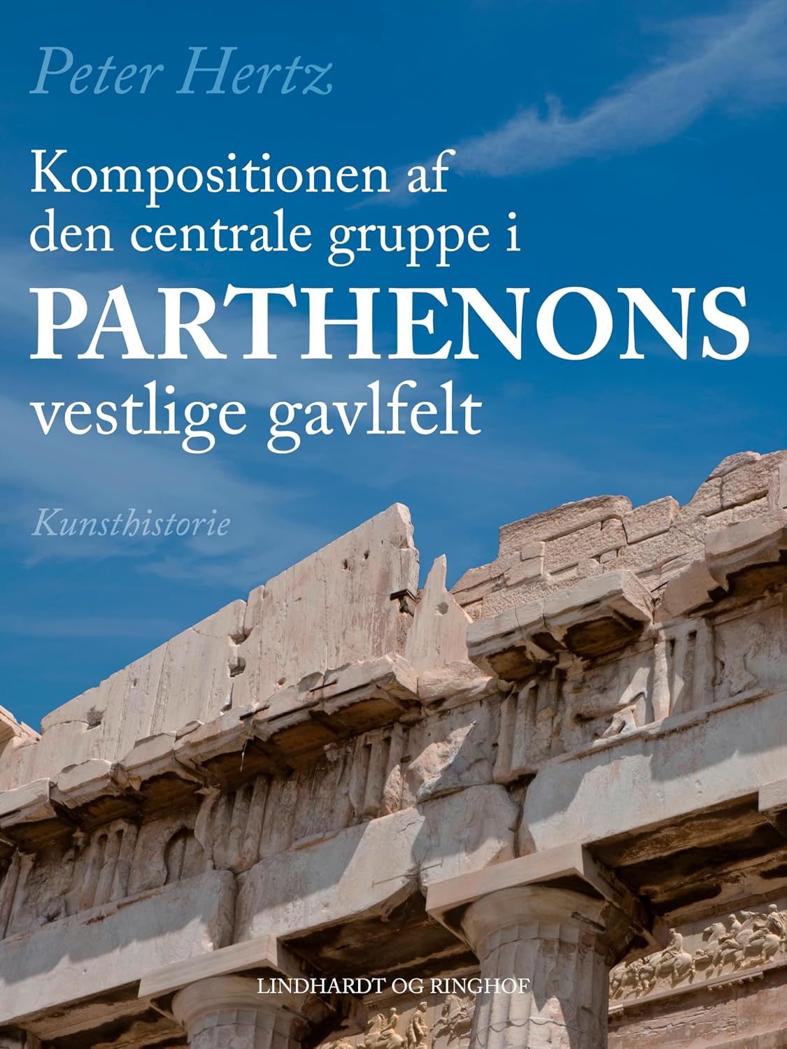Kompositionen af den centrale gruppe i Parthenons vestlige gavlfelt (Danish Edition)