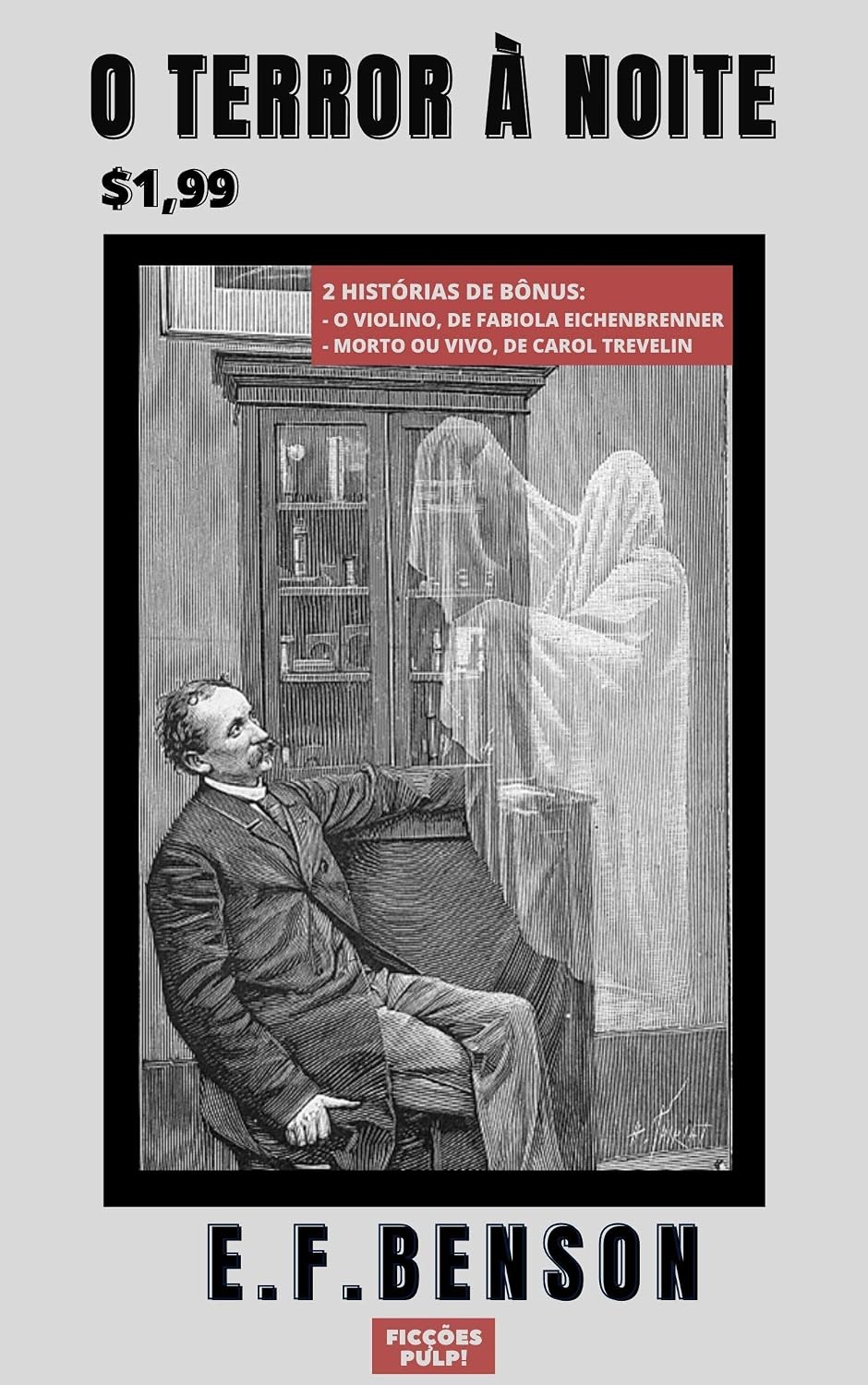 capítulo por capítulo baixar O Terror à Noite | O Violino | Morto ou Vivo | Clássicos & Contemporâneos n°1 | Ficções Pulp!