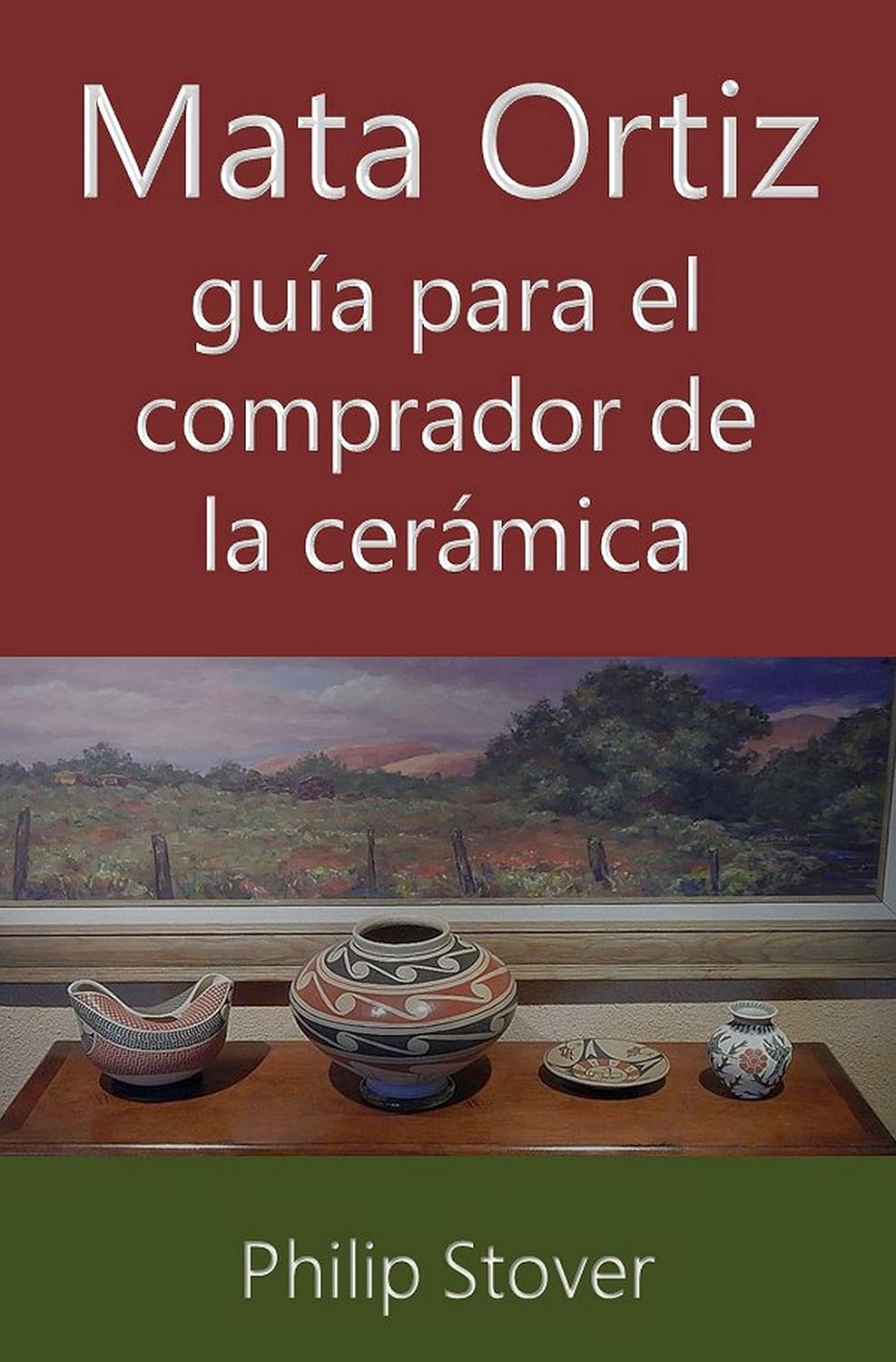 Mata Ortiz guía para el comprador de la cerámica (Spanish Edition) baixar livro de graça