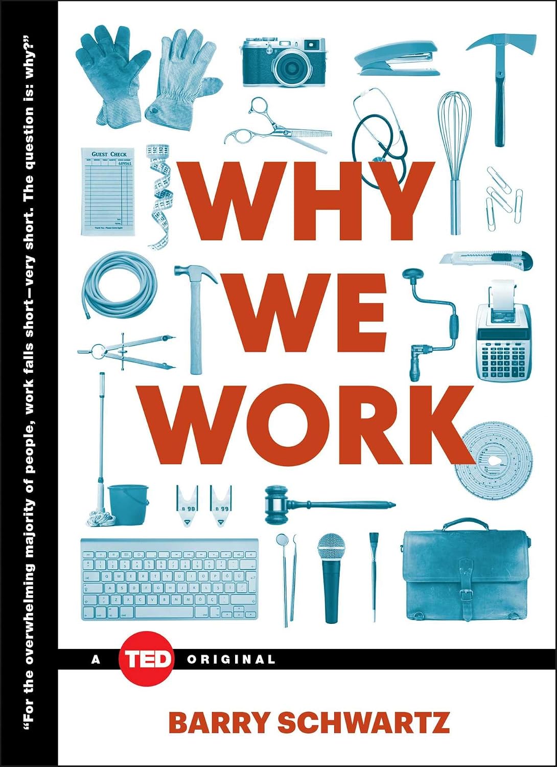 Why We Work (TED Books) (English Edition) baixar livro de graça