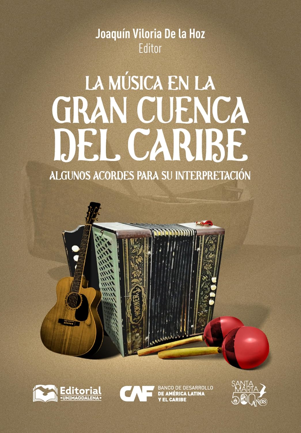 ler totalmente La música en la Gran Cuenca del Caribe: Algunos acordes para su interpretación (Spanish Edition)