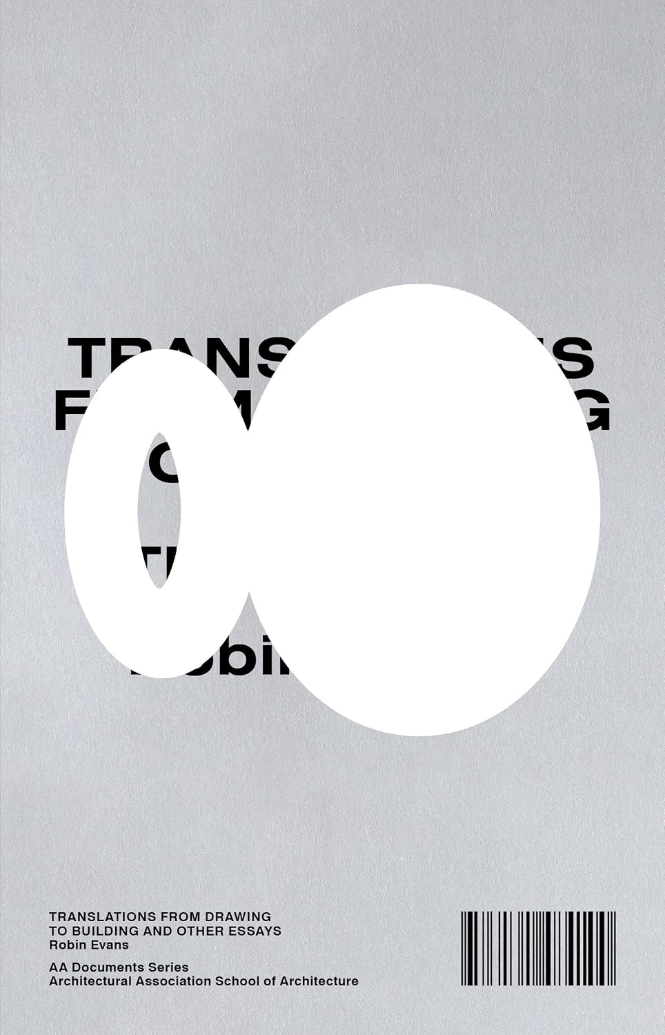ler totalmente Translations from Drawing to Building and Other Essays