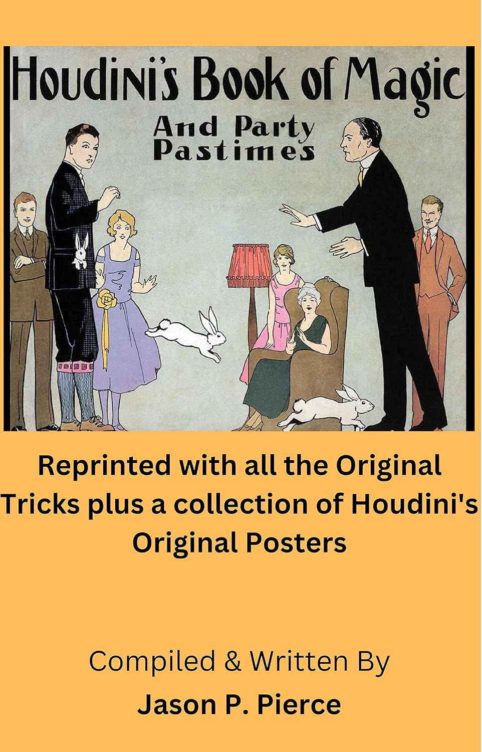ler totalmente Houdini's Book of Magic and Party Pastimes: Reprinted; Along with A Collection of Houdini Posters (English Edition)