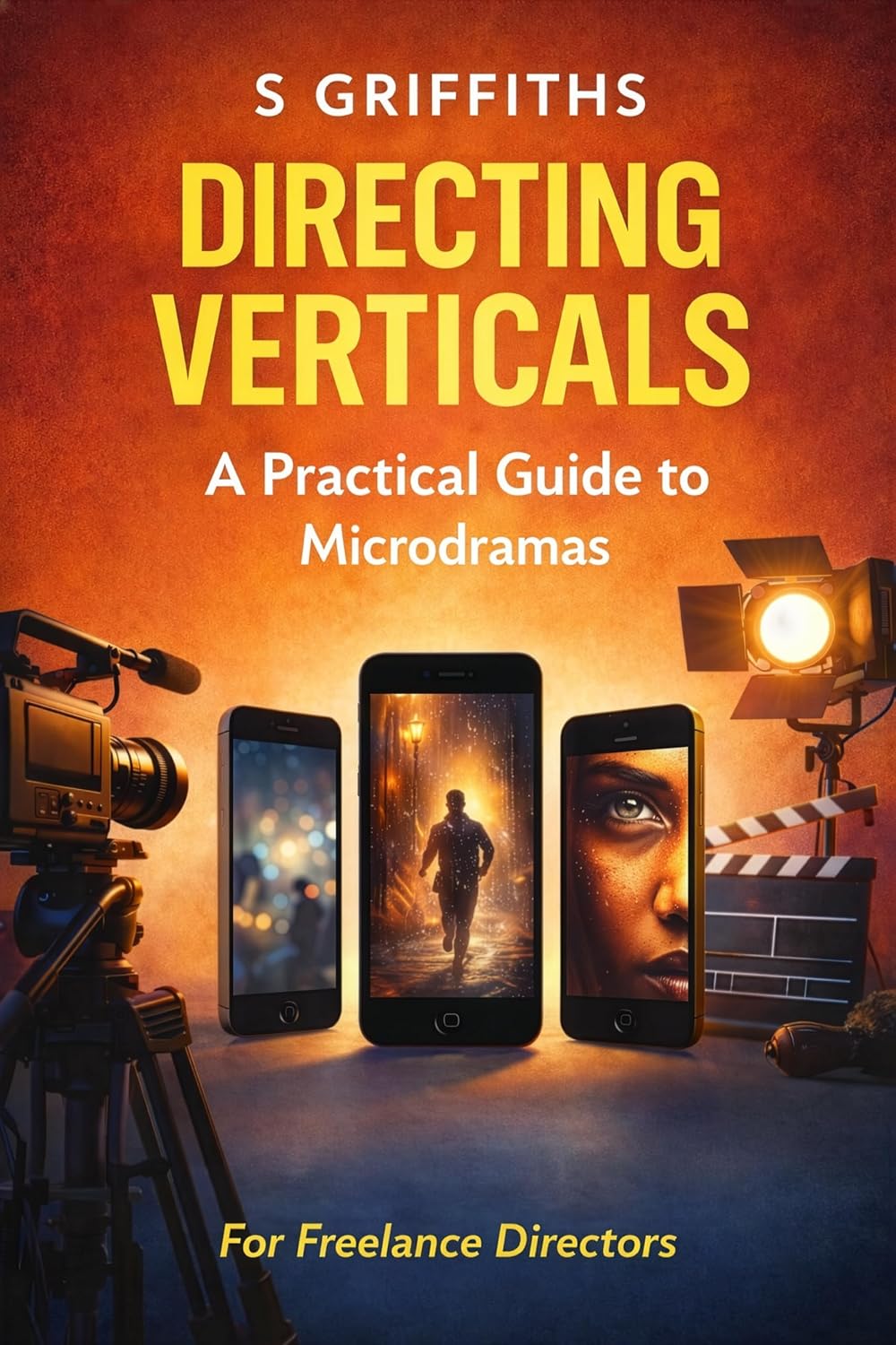 ler totalmente Directing Vertical Drama: A Practical Guide to making Microdramas (English Edition)