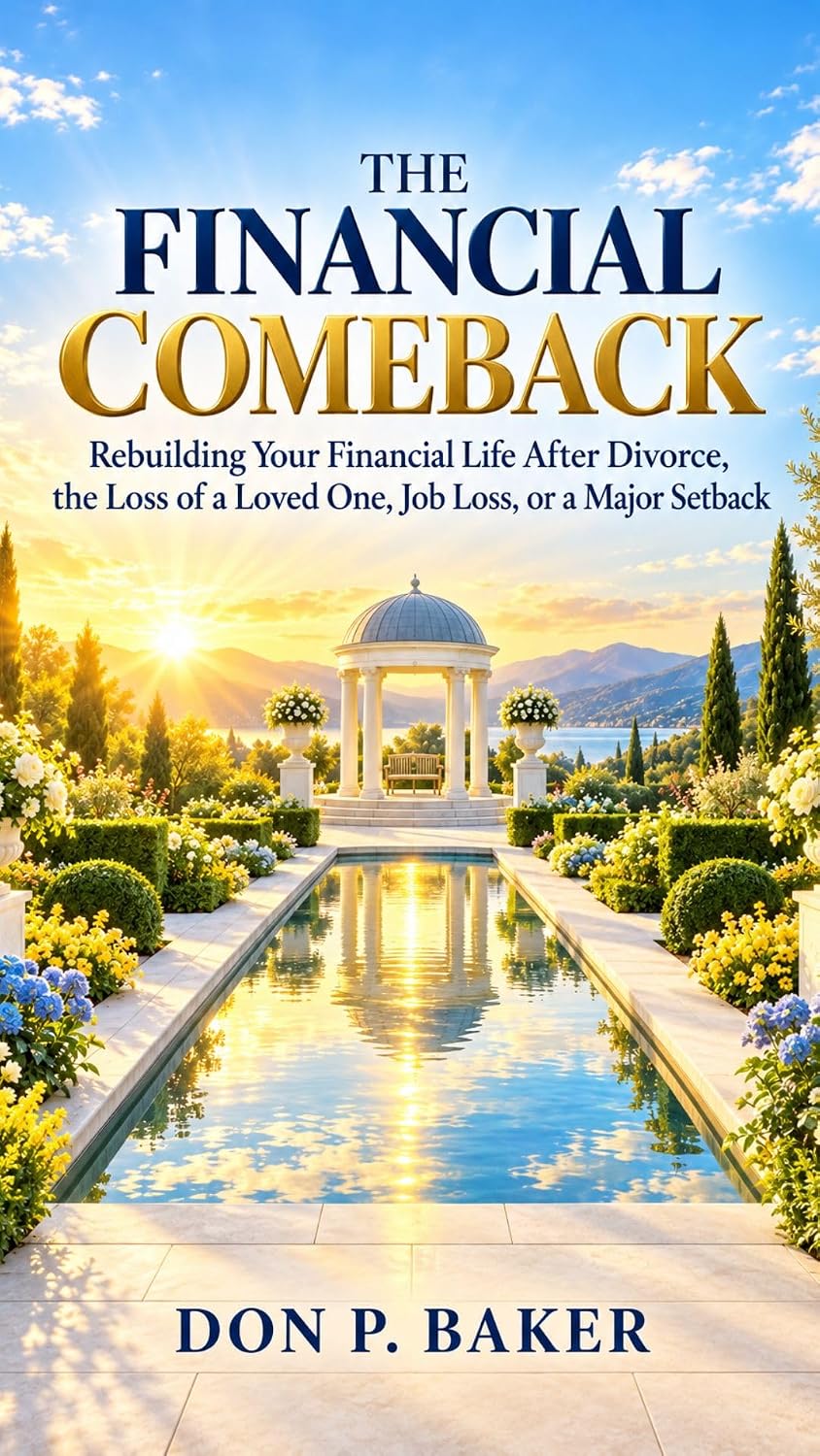 ler totalmente THE FINANCIAL COMEBACK: Rebuilding Your Financial Life After Divorce, the Loss of a Loved One, Job Loss, or a Major Setback (English Edition)