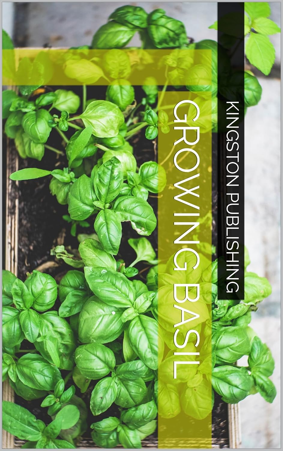 Growing Basil (Growing Fragrant Herbs) (English Edition) baixar livro de graça