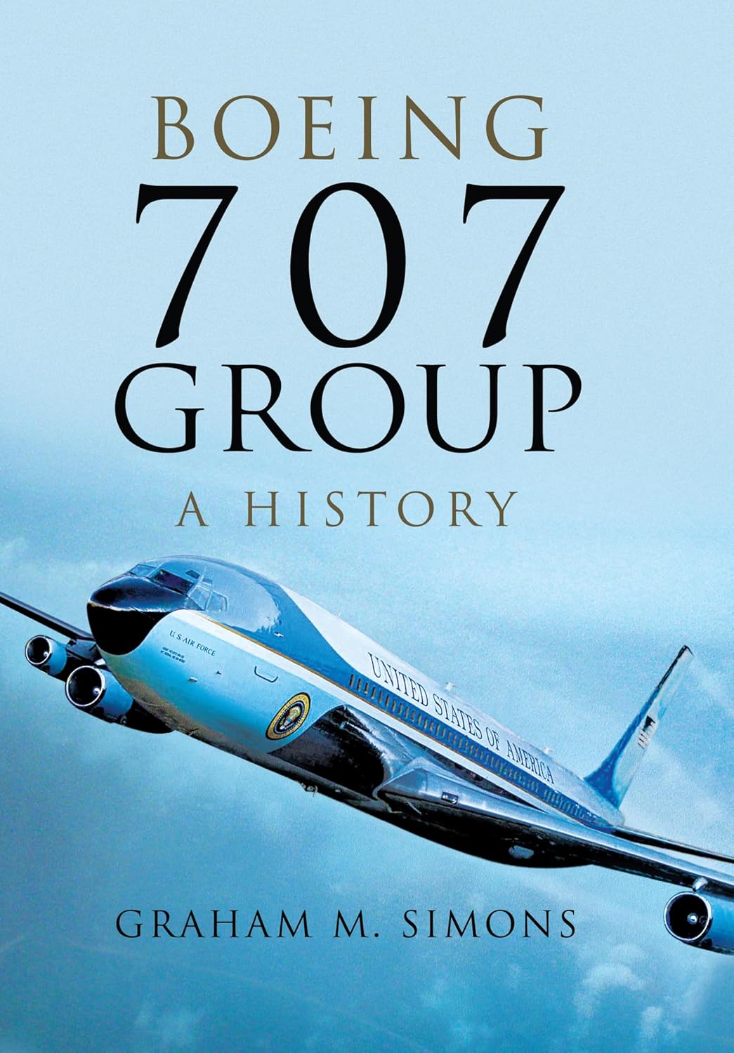 Boeing 707 Group: A History (English Edition)