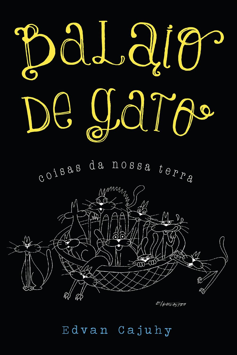 Balaio de gato: Coisas da nossa terra baixar livro de graça