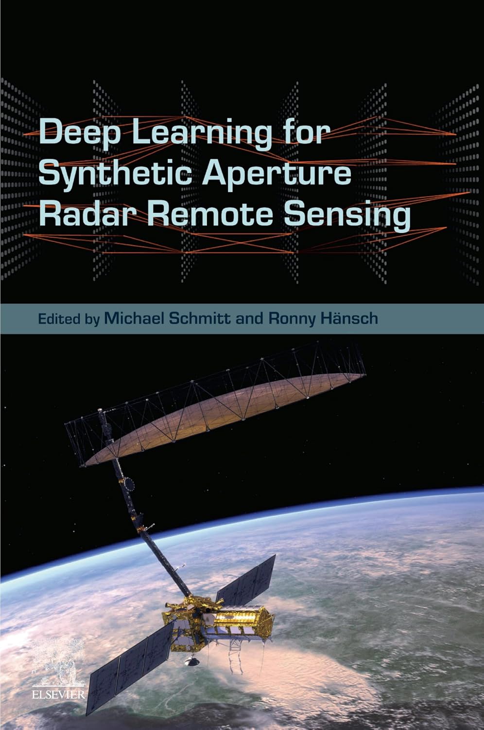 Deep Learning for Synthetic Aperture Radar Remote Sensing (English Edition)