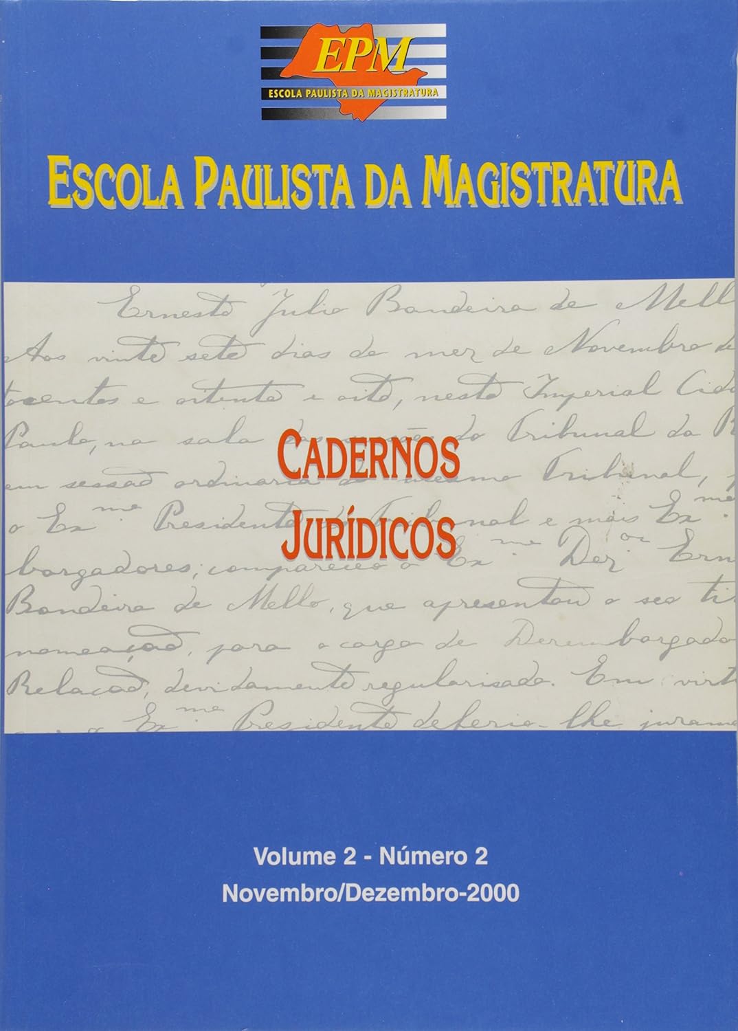 ler totalmente Cadernos Jurídicos. Escola Paulista da Magistratura - Volume 2