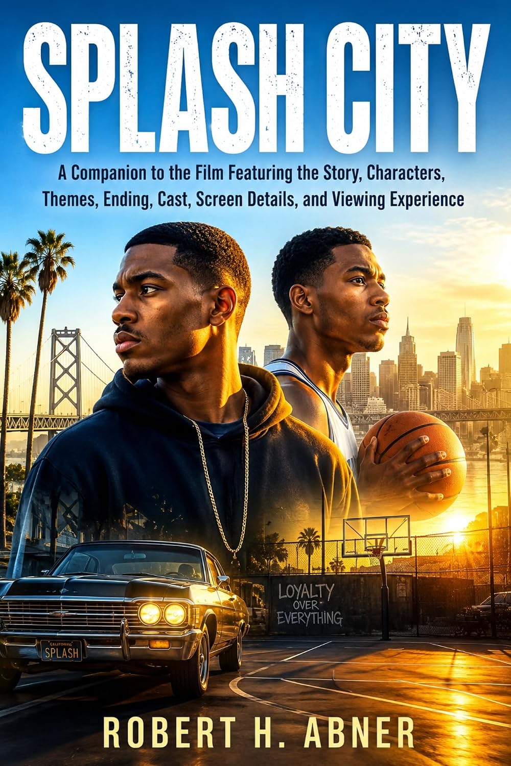 SPLASH CITY: A Companion to the Film Featuring the Story, Characters, Themes, Ending, Cast, Screen Details, and Viewing Experience (English Edition) baixar livro de graça