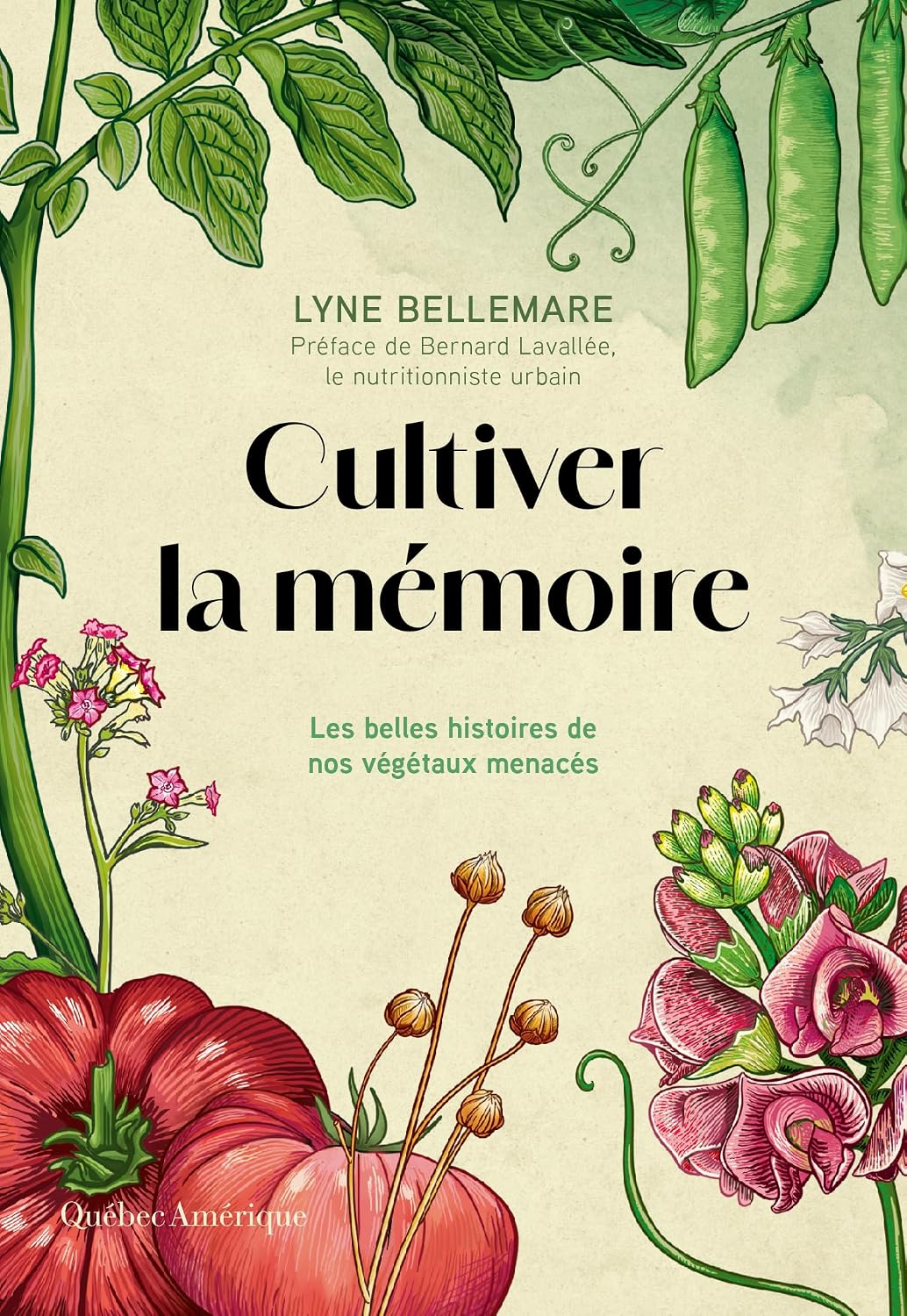 ler totalmente Cultiver la mémoire: Les belles histoires de nos végétaux menacés (French Edition)