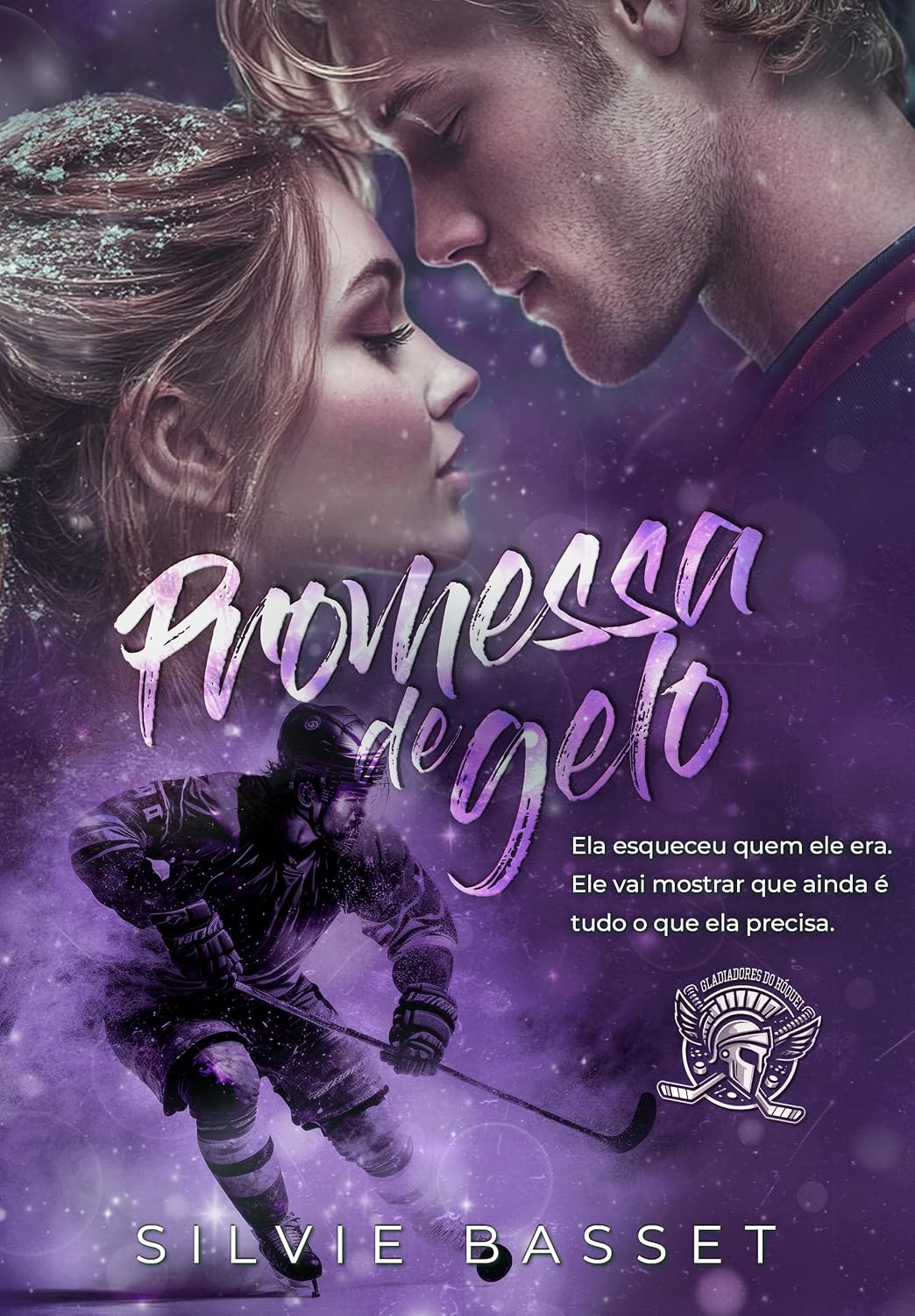 capítulo por capítulo baixar Promessa de Gelo: entre a Segunda Chance e o Desejo (Gladiadores do Hóquei Livro 4)
