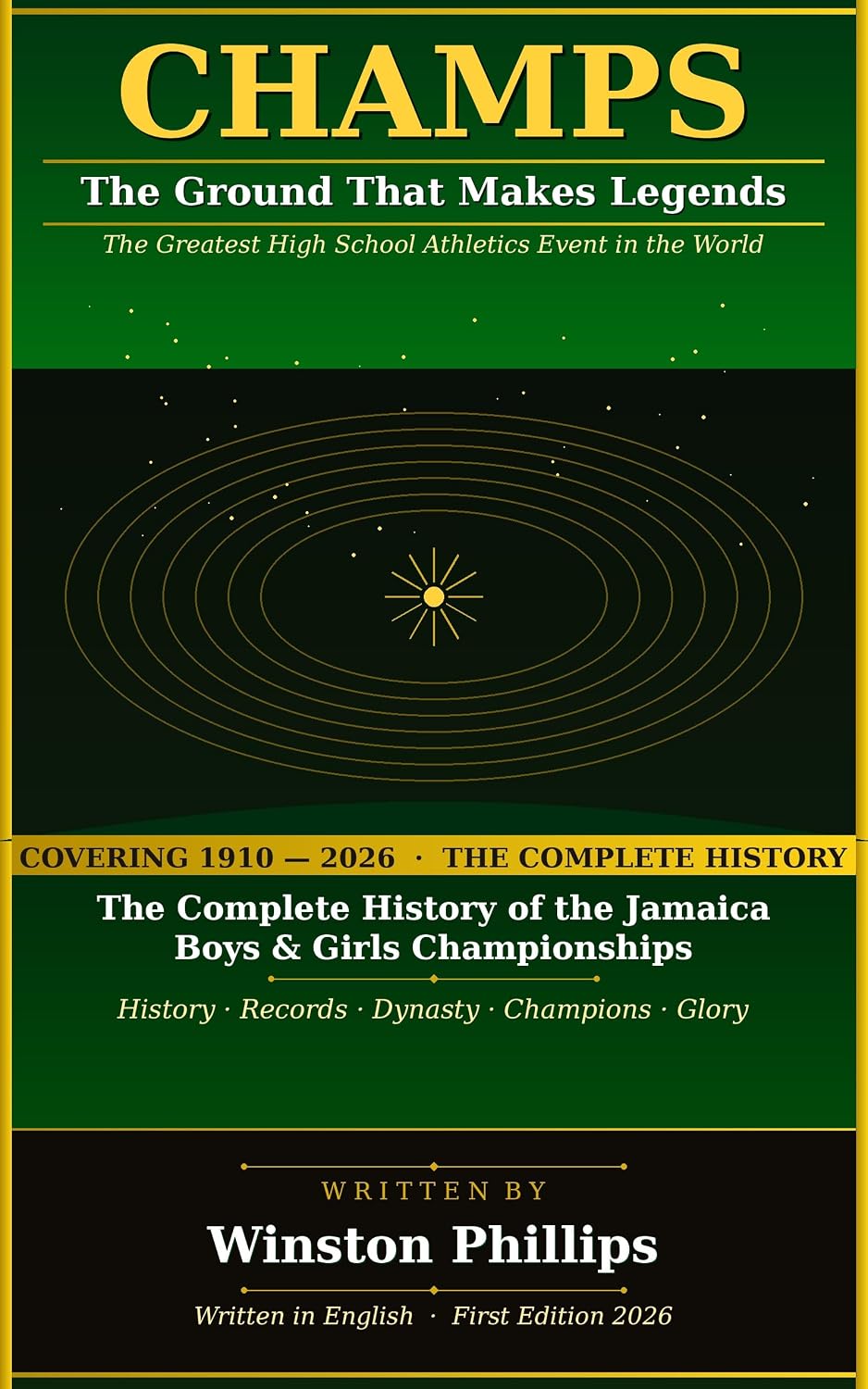 CHAMPS: Di Groun Weh Mek Legend: Di Full Story of Jamaica Boys an Girls Championship (English Edition) baixar o livro de graça