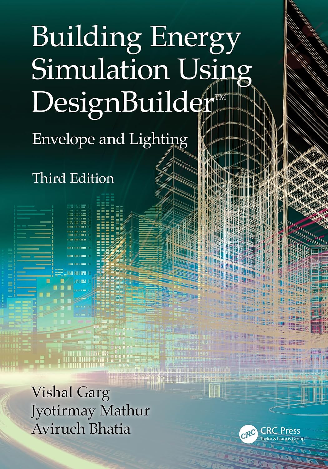Building Energy Simulation Using DesignBuilder™: Envelope and Lighting (English Edition) baixar livro de graça