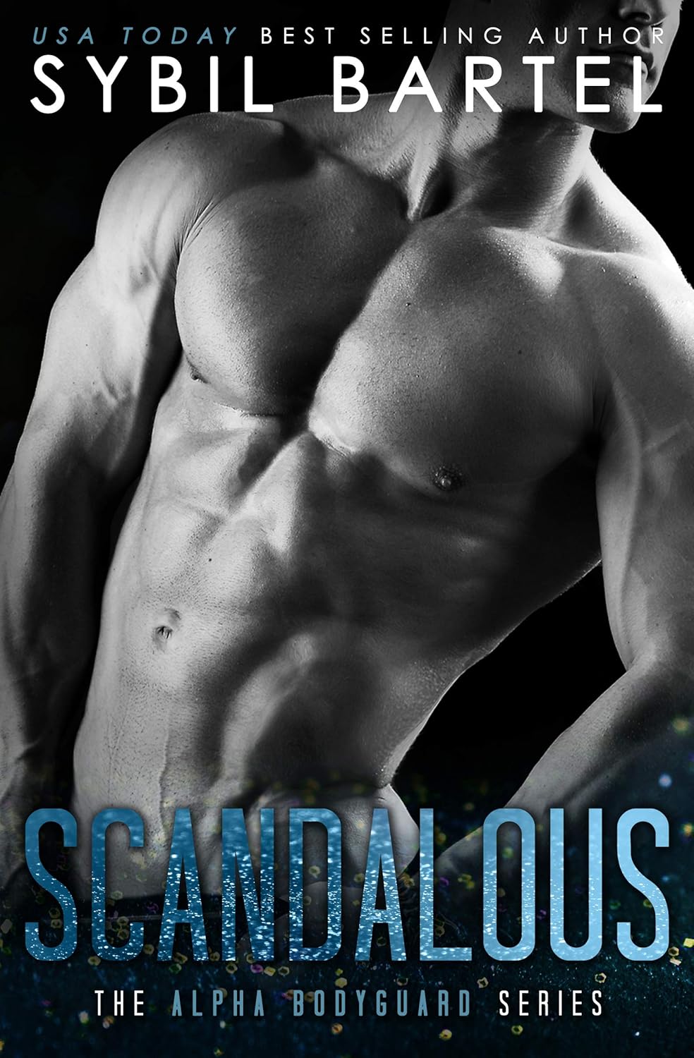 Scandalous (The Alpha Bodyguard Series Book 1) (English Edition) baixar livro de graça