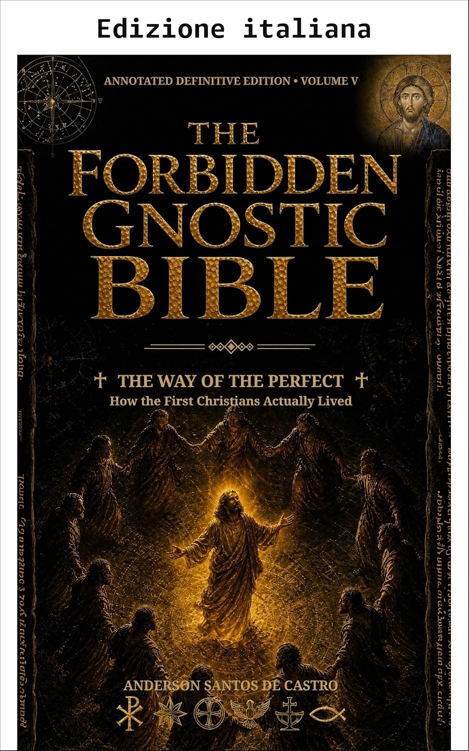 capítulo por capítulo baixar La Bibbia gnostica proibita: edizione definitiva annotata, Volume V (Italian Edition)