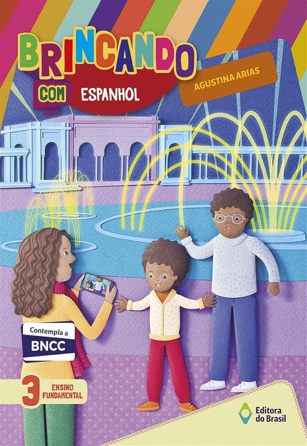 Brincando com espanhol - 3º Ano - Ensino fundamental I baixar o livro de graça
