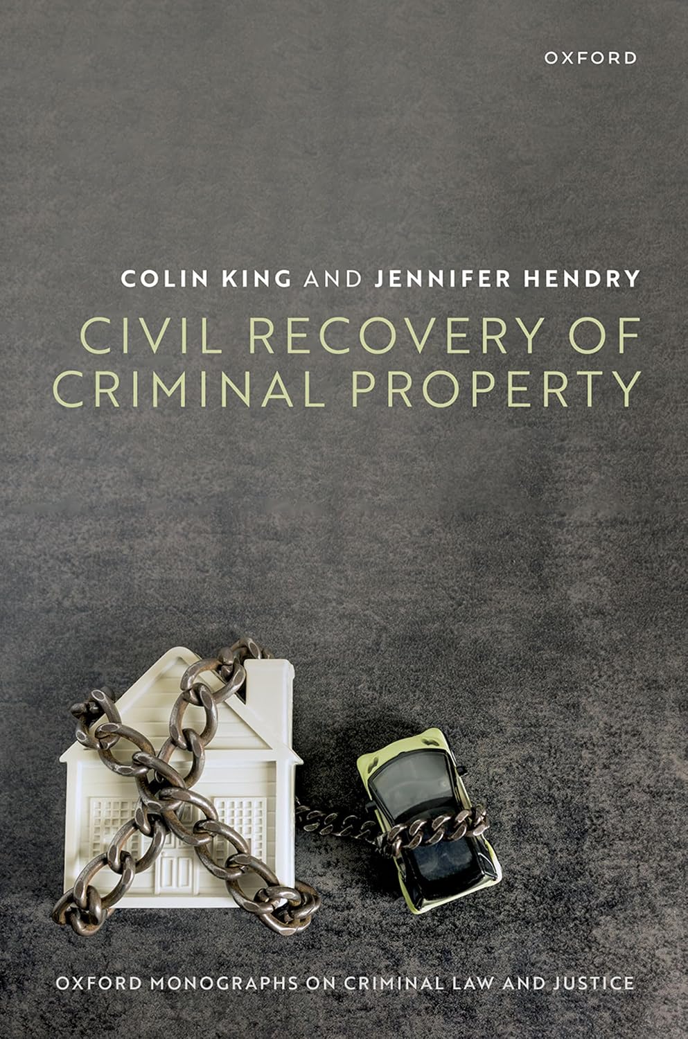 Civil Recovery of Criminal Property (Oxford Monographs on Criminal Law and Justice) (English Edition) baixar o livro de graça