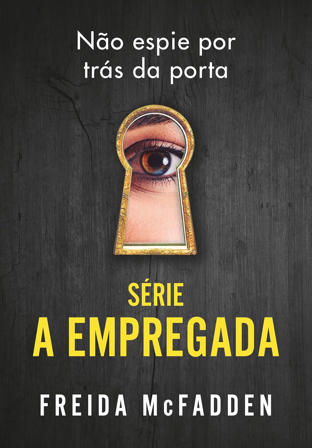 Box A Empregada: Não espie por trás da porta baixar livro de graça