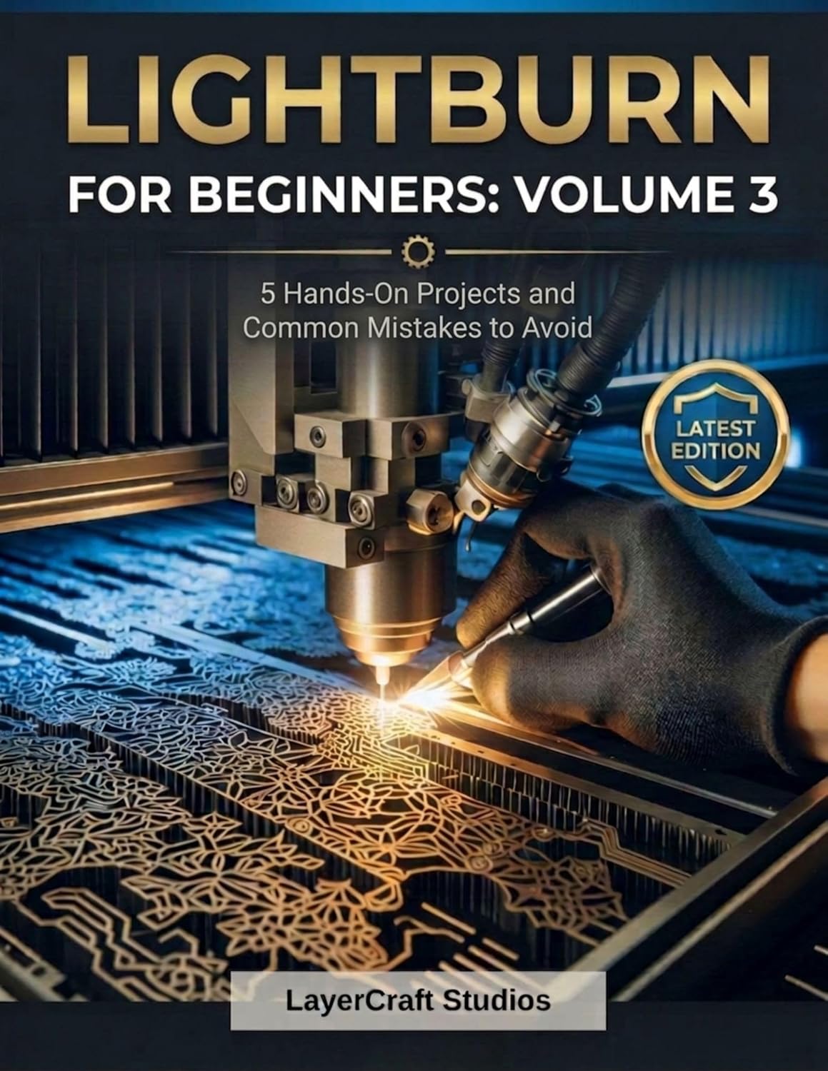 ler totalmente LIGHTBURN FOR BEGINNERS: VOLUME 3: 5 Hands-On Projects and Common Mistakes to Avoid (LIGHTBURN FOR BEGINNERS BOOK SERIES) (English Edition)