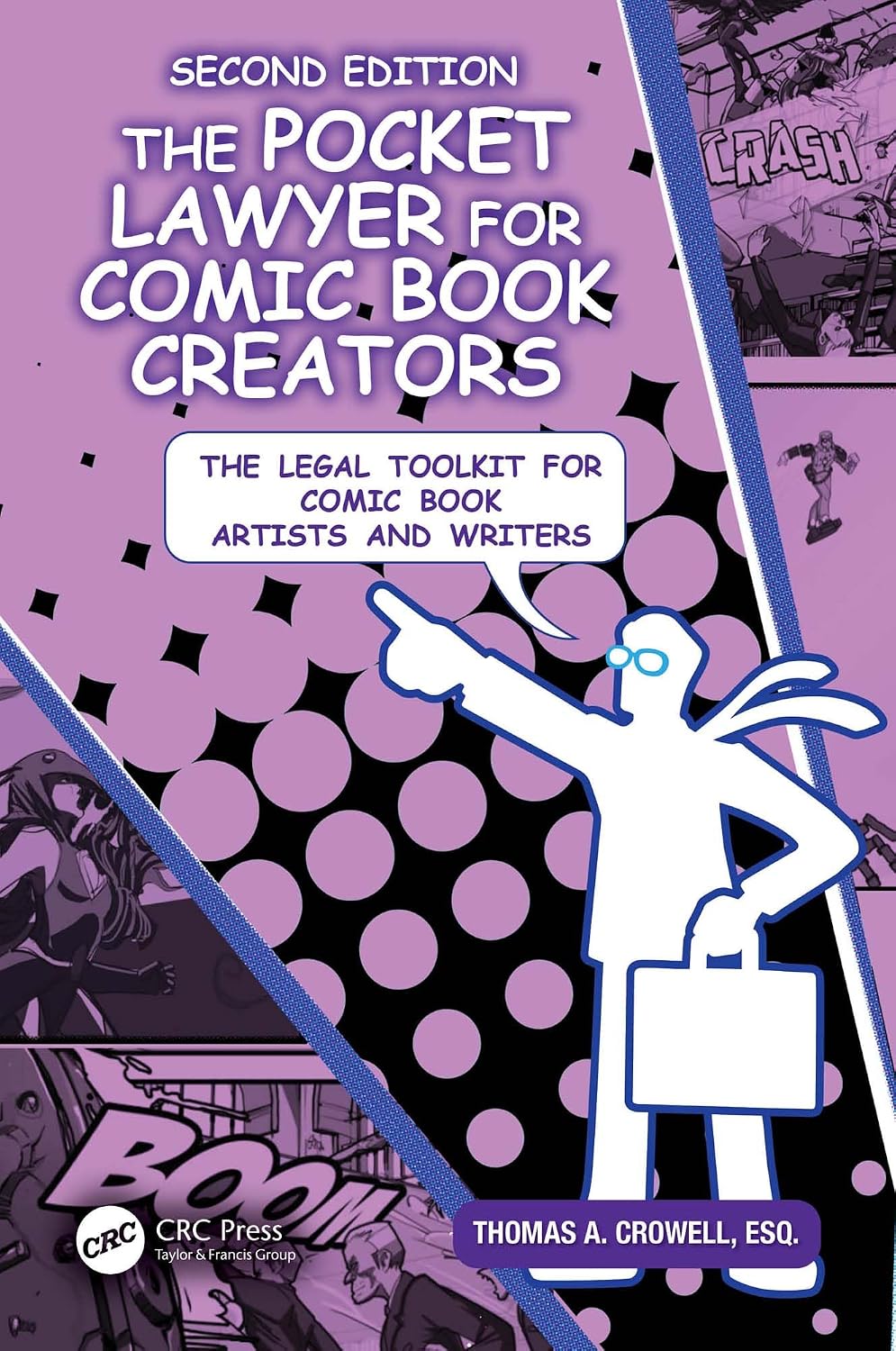 The Pocket Lawyer for Comic Book Creators: A Legal Toolkit for Comic Book Artists and Writers (English Edition) baixar o livro de graça