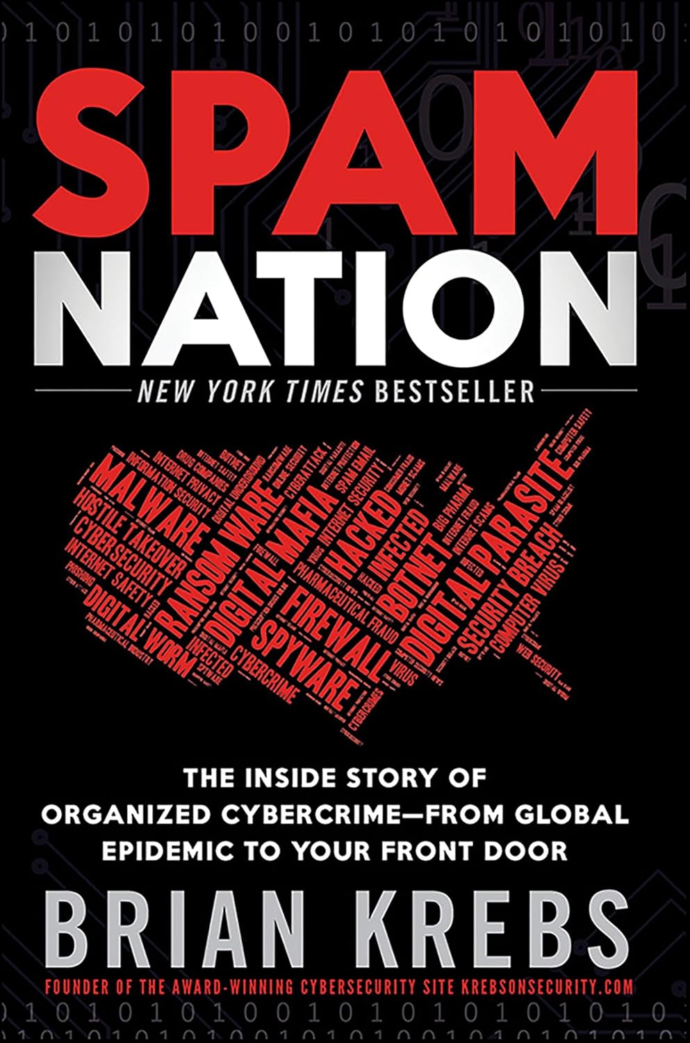 Spam Nation: The Inside Story of Organized Cybercrime—from Global Epidemic to Your Front Door (English Edition) baixar o livro de graça
