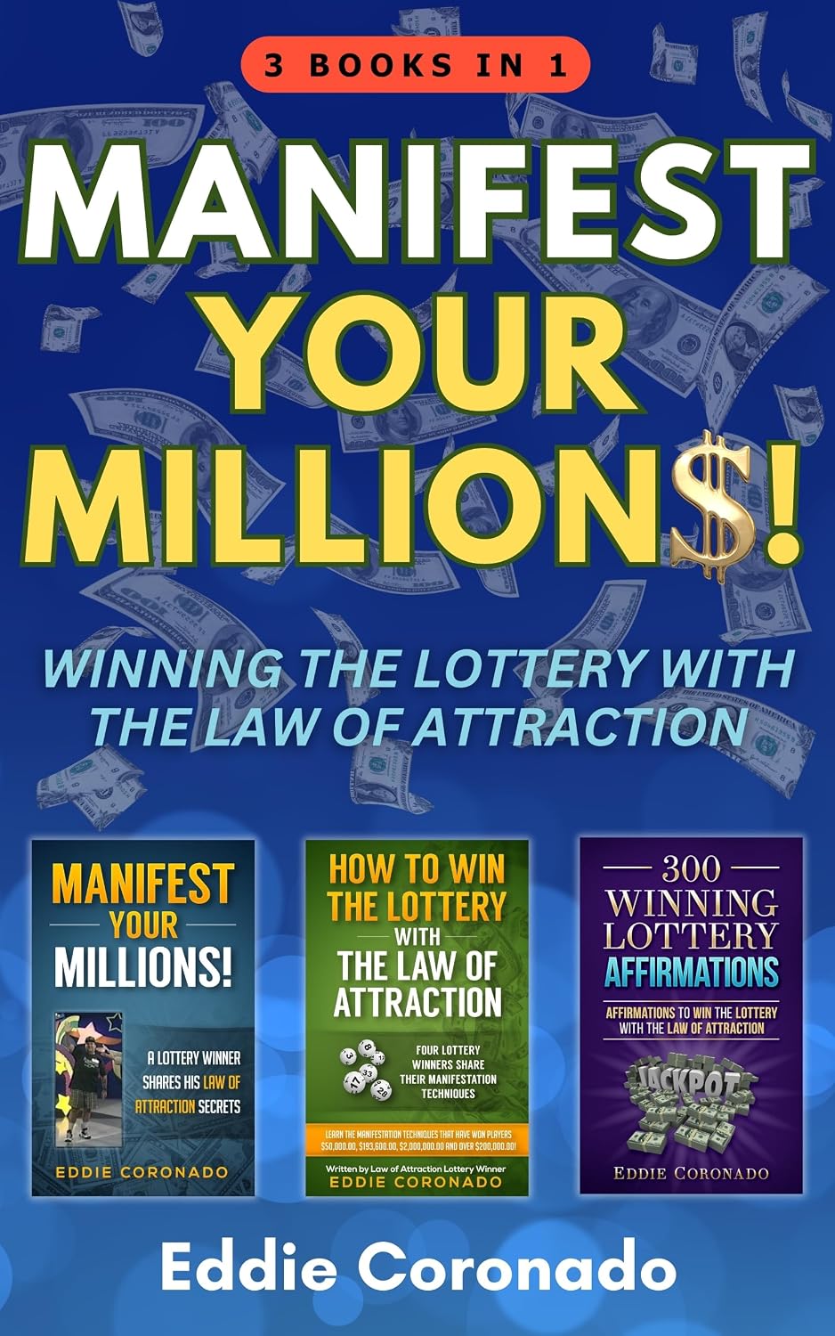 Manifest Your Millions!: Winning the Lottery with the Law of Attraction (English Edition) baixar o livro de graça