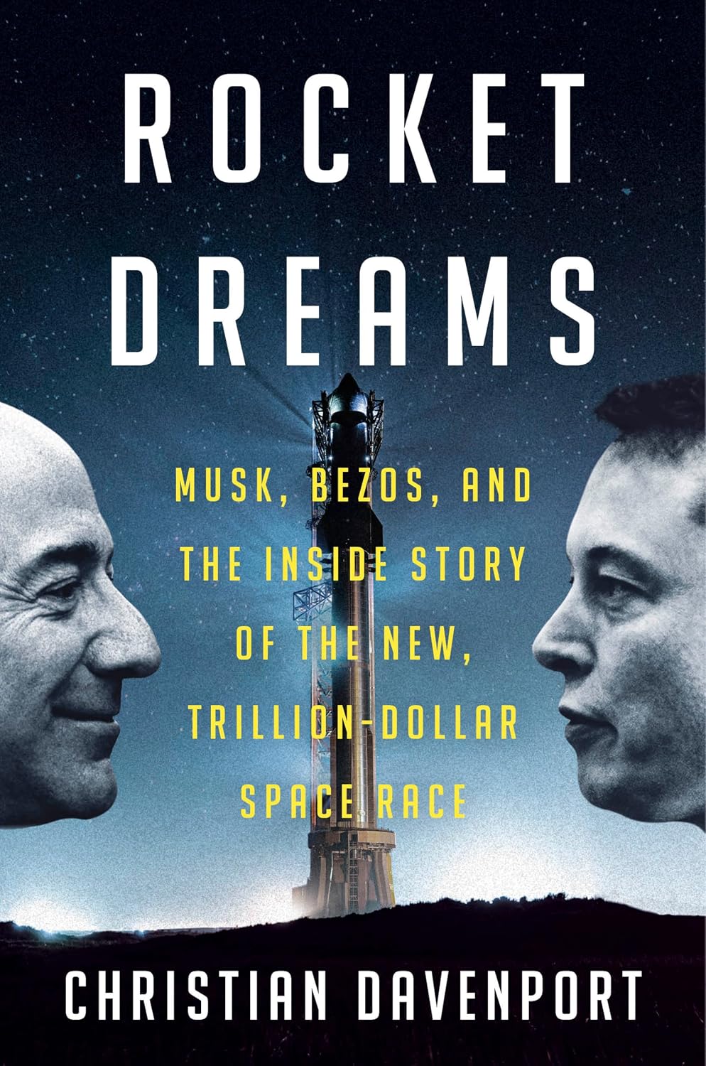 ler totalmente Rocket Dreams: Musk, Bezos, and the Inside Story of the New, Trillion-Dollar Space Race