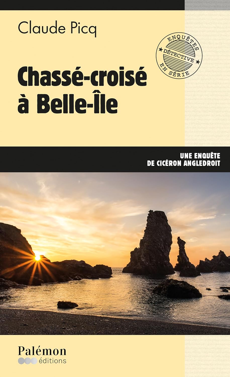 Chassé-croisé à Belle-Île: Une enquête de Cicéron Angledroit - Tome 23 (French Edition) baixar livro de graça