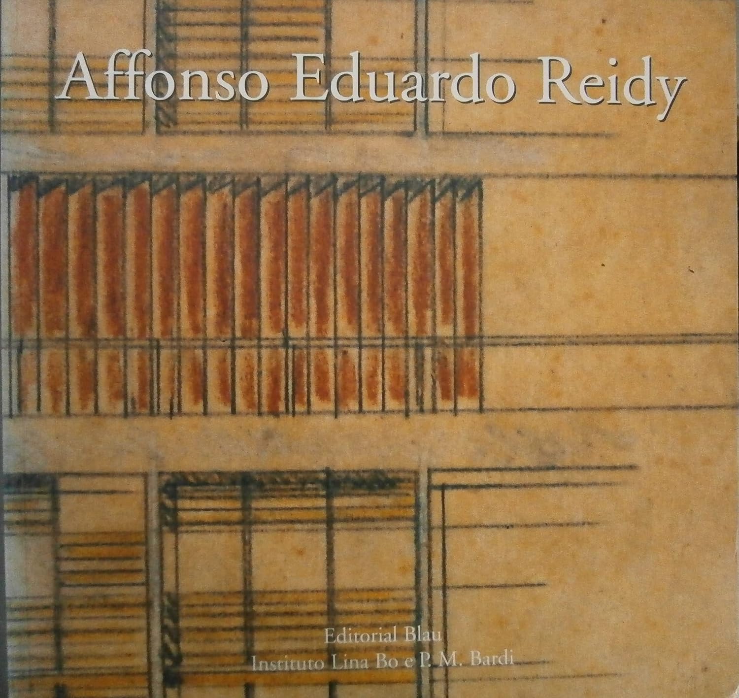 Affonso Eduardo Reidy: Brazilian Architects baixar o livro de graça