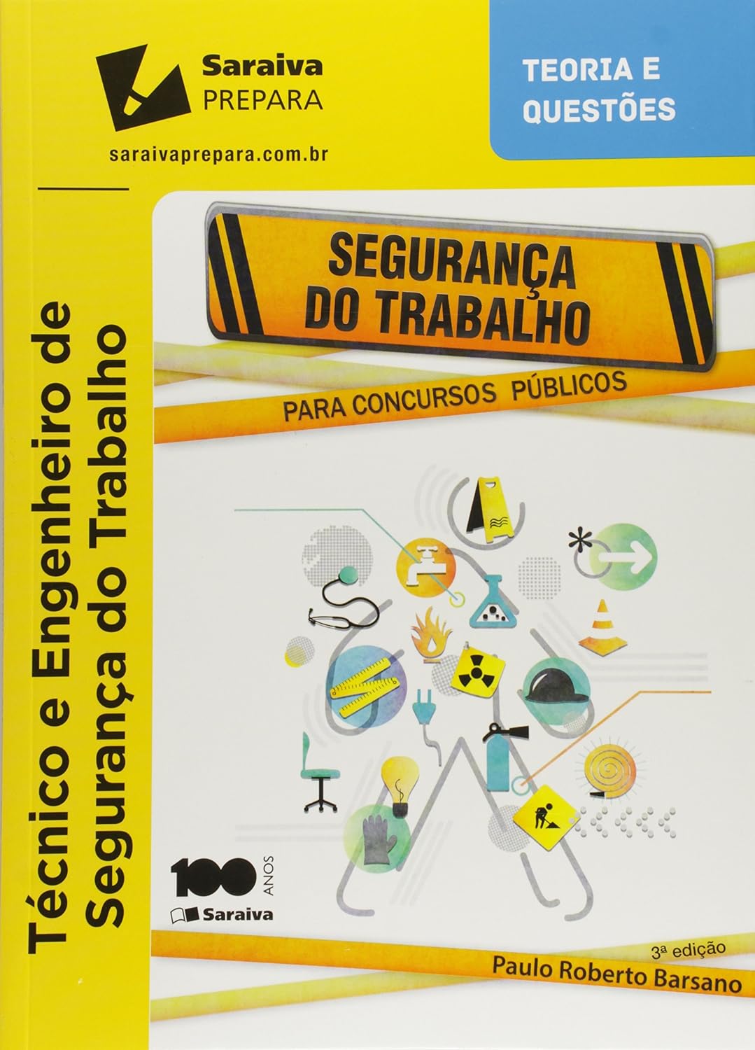 Segurança do Trabalho para Concurso Público - 3ª Edição 2015 baixar o livro de graça