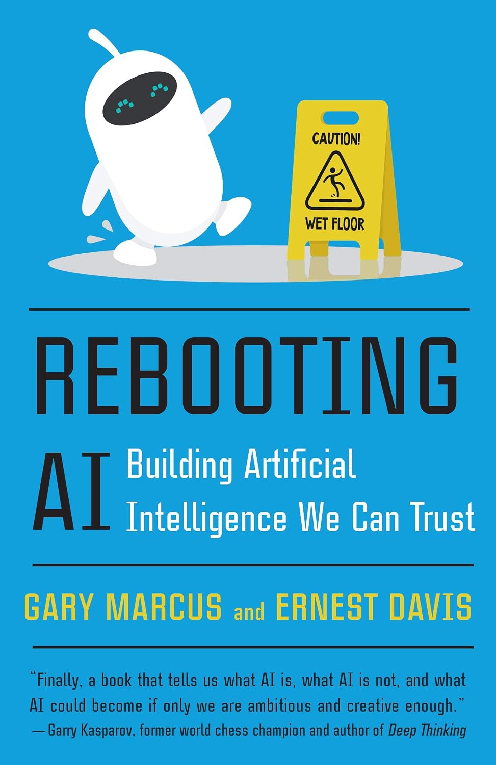 ler totalmente Rebooting AI: Building Artificial Intelligence We Can Trust (English Edition)
