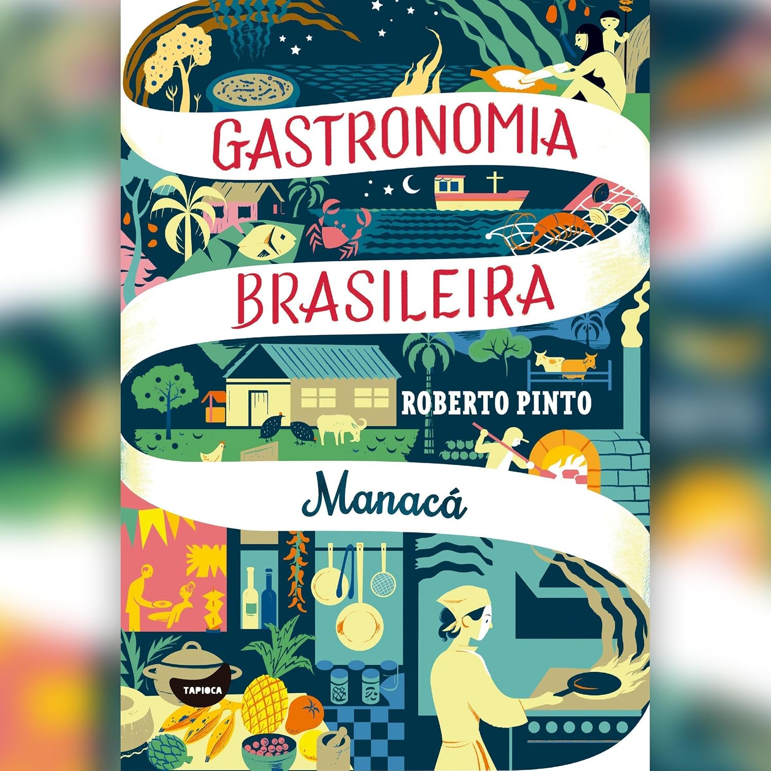 Manacá: Gastronomia brasileira baixar livro de graça