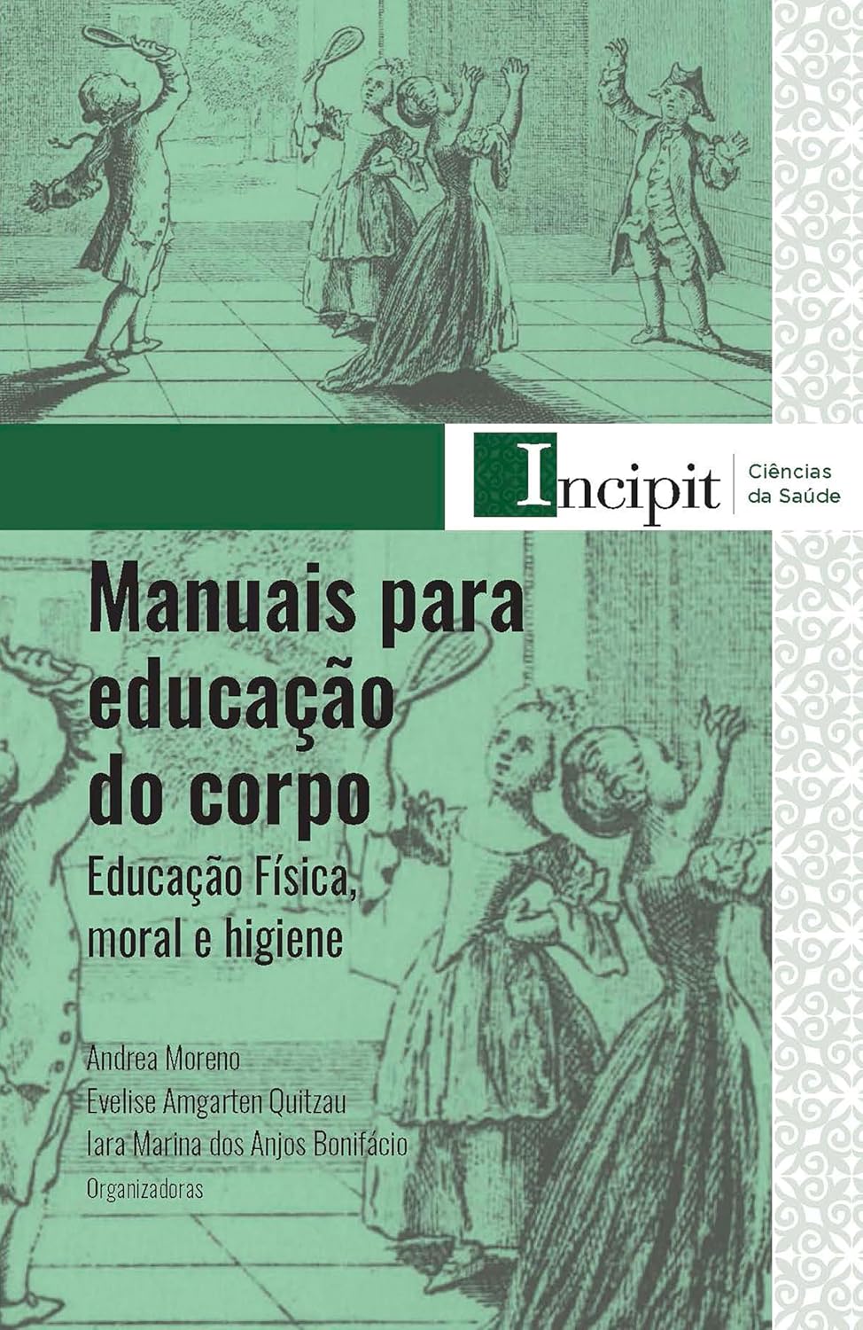 Manuais para educação do corpo: educação física, moral e higiene