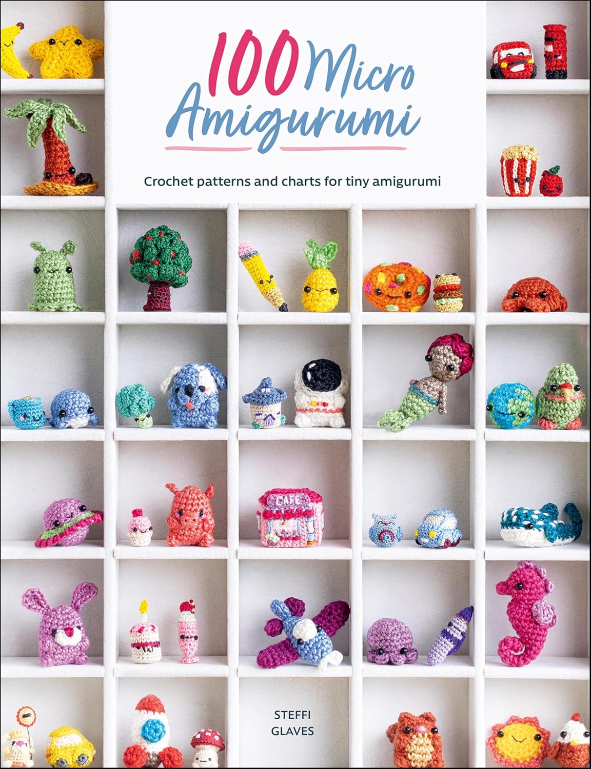 ler totalmente 100 Micro Amigurumi: Crochet patterns and charts for tiny amigurumi (English Edition)