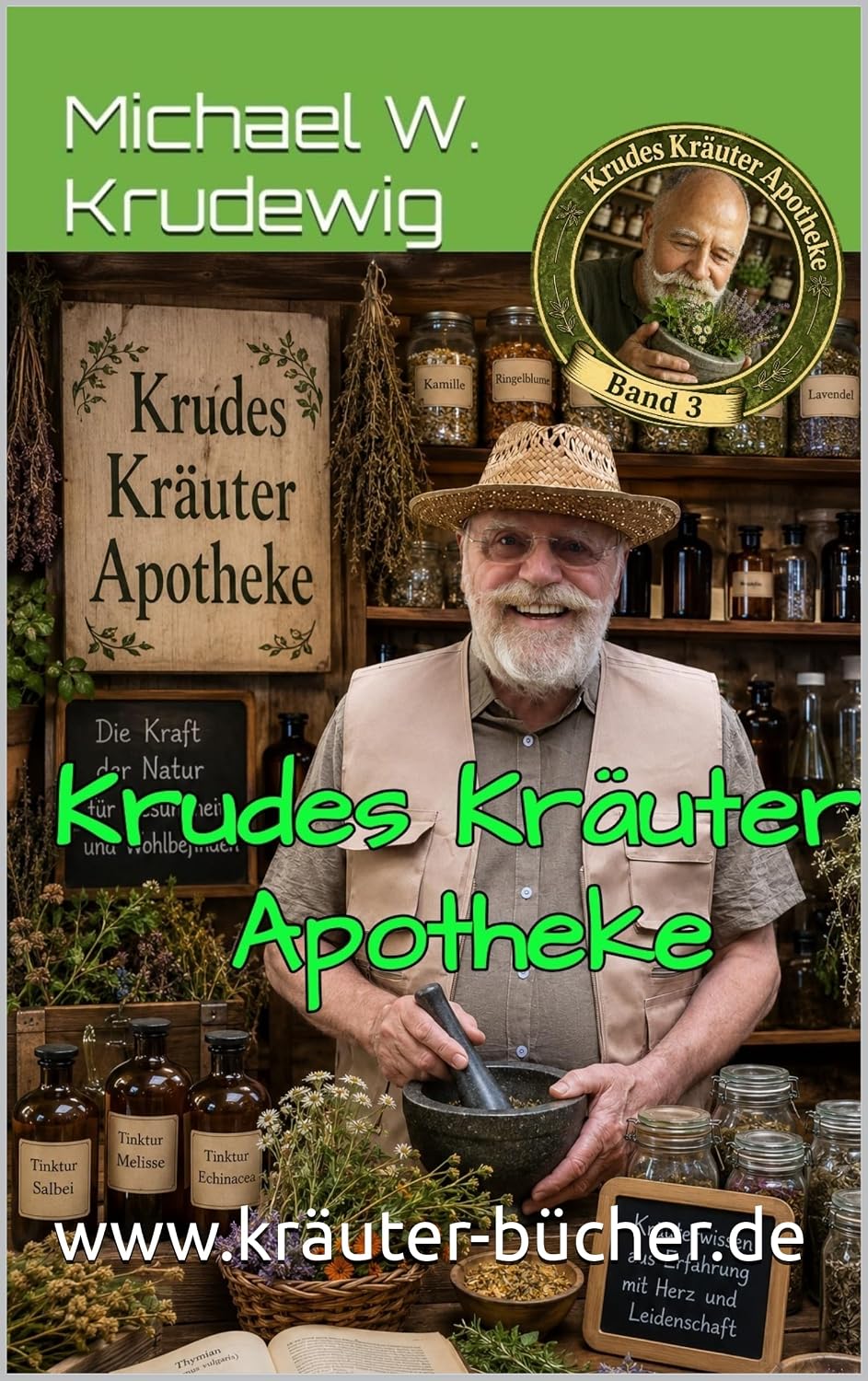 ler totalmente Krudes Kräuter Apotheke: Die natürliche Hausapotheke (Krudes Kräuter Kunde 3) (German Edition)