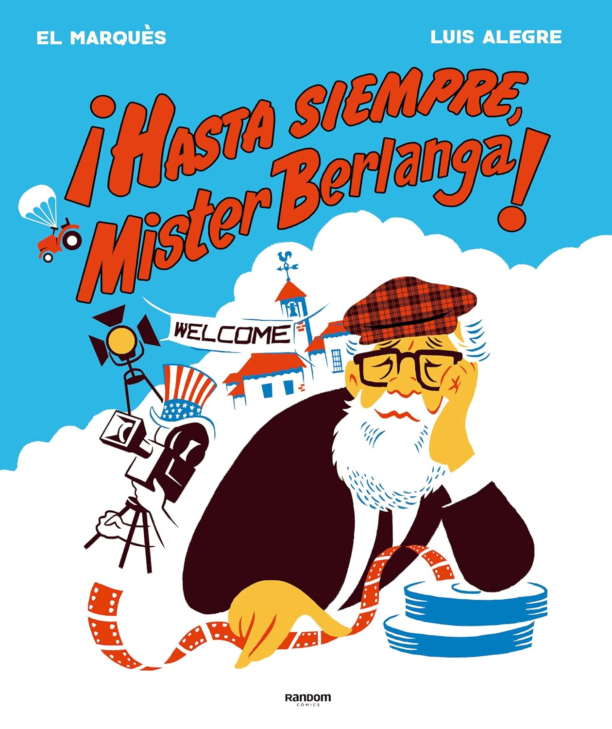 ¡Hasta siempre, Mr. Berlanga! (Spanish Edition) baixar livro de graça
