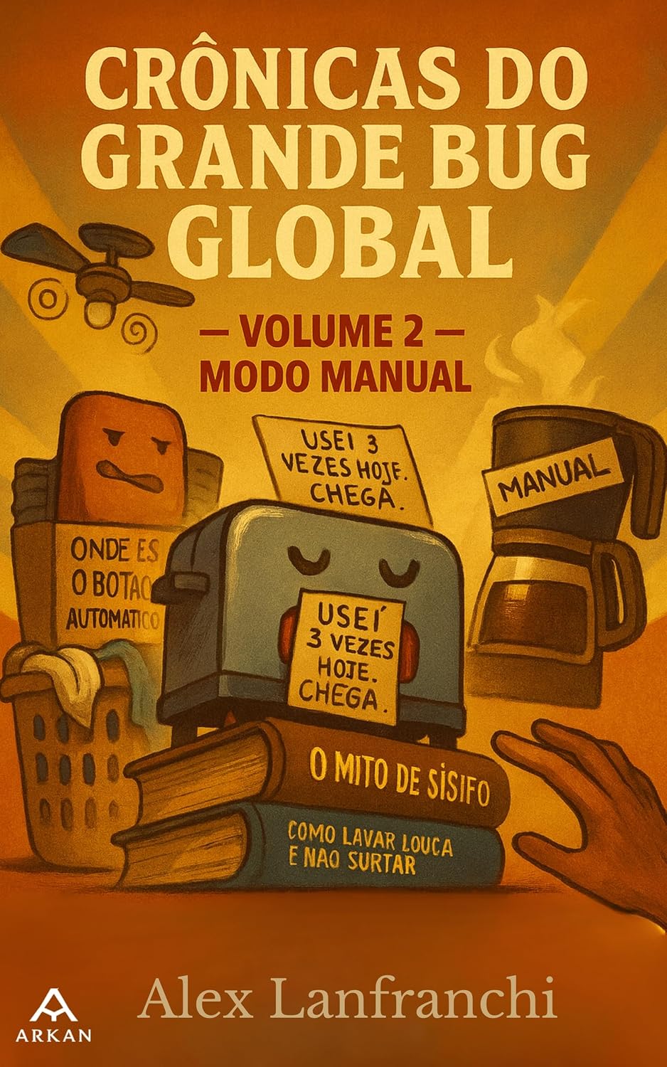 capítulo por capítulo baixar Crônicas do Grande Bug Global Volume 2: O Modo Manual