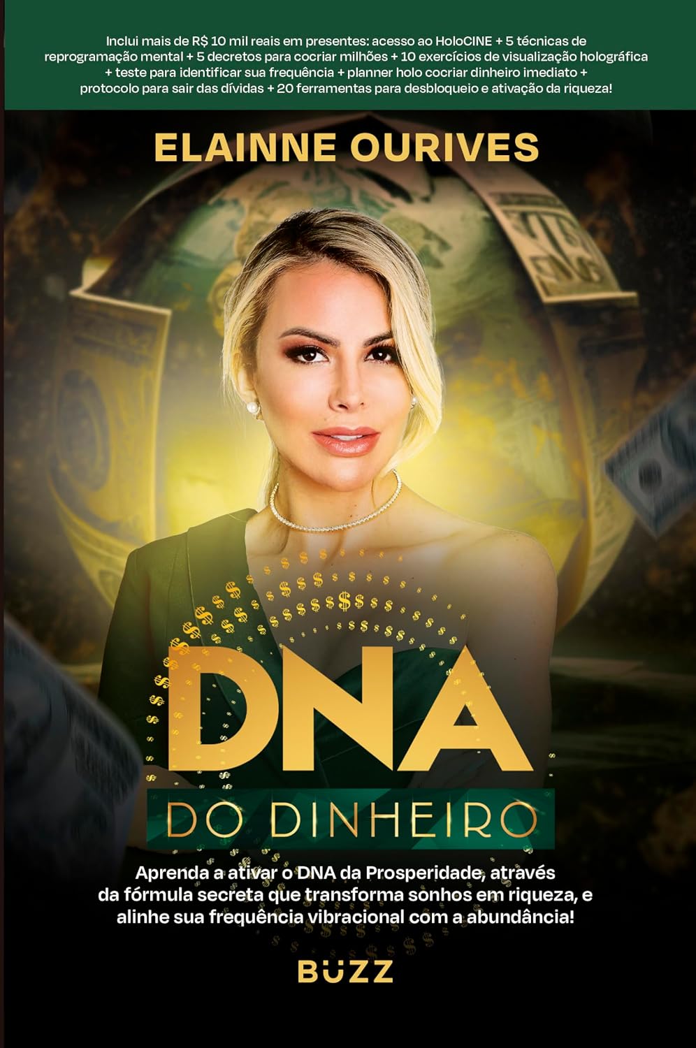 DNA do dinheiro:: Aprenda a ativar o DNA da Prosperidade, através da fórmula secreta que transforma sonhos em riqueza, e alinhe sua frequência vibracional com a abundância! baixar o livro de graça