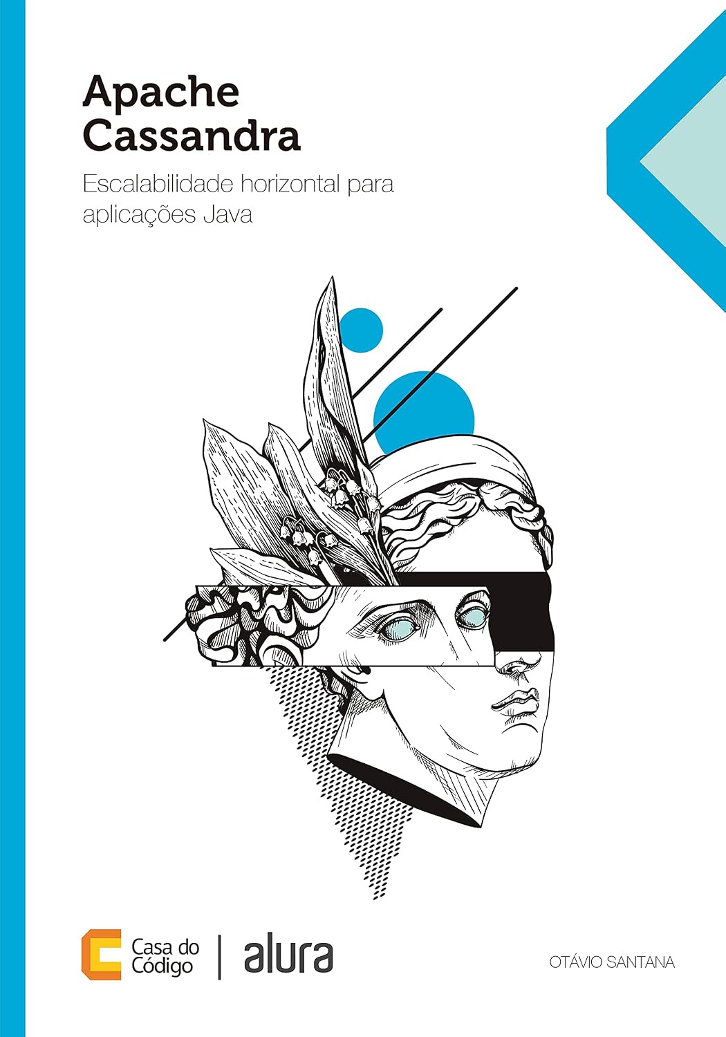 Apache Cassandra: Escalabilidade horizontal para aplicações Java baixar o livro de graça