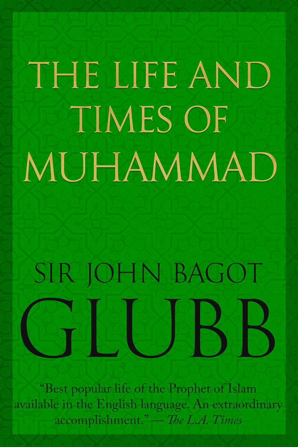 ler totalmente The Life and Times of Muhammad (John Bagot Glubb's Great Arab History Book 1) (English Edition)