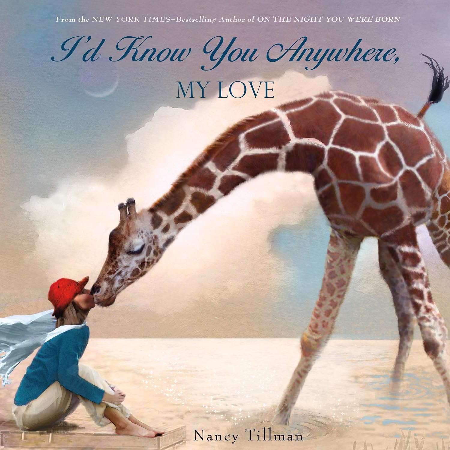 I'd Know You Anywhere, My Love: Nancy Tillman baixar o livro de graça