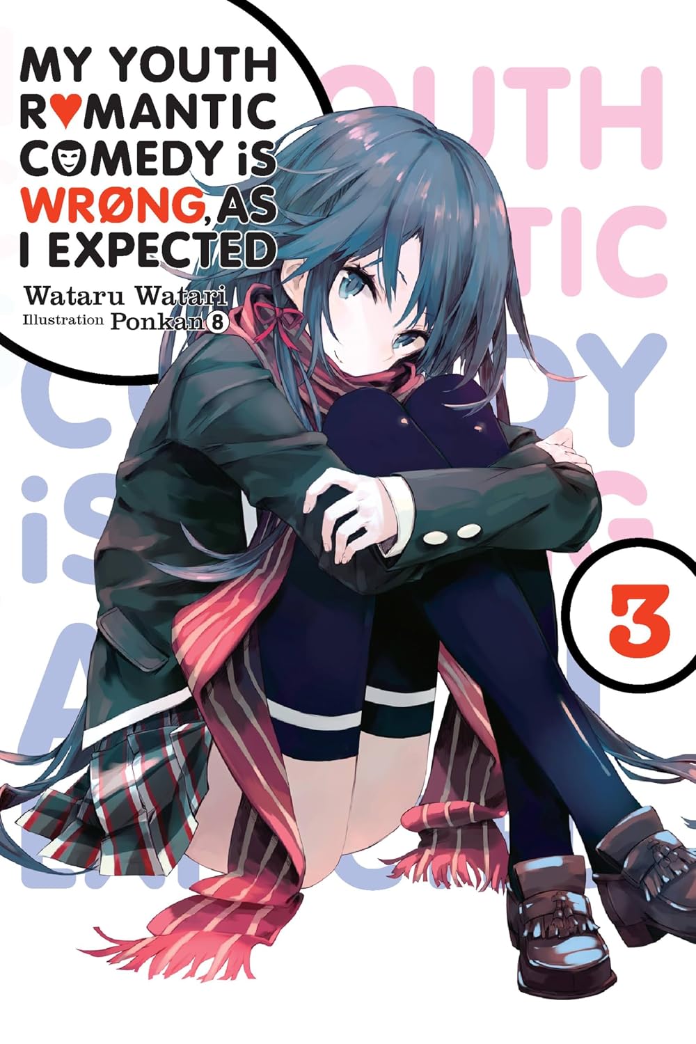 My Youth Romantic Comedy Is Wrong, as I Expected, Vol. 3 (Light Novel): Volume 3 baixar livro de graça