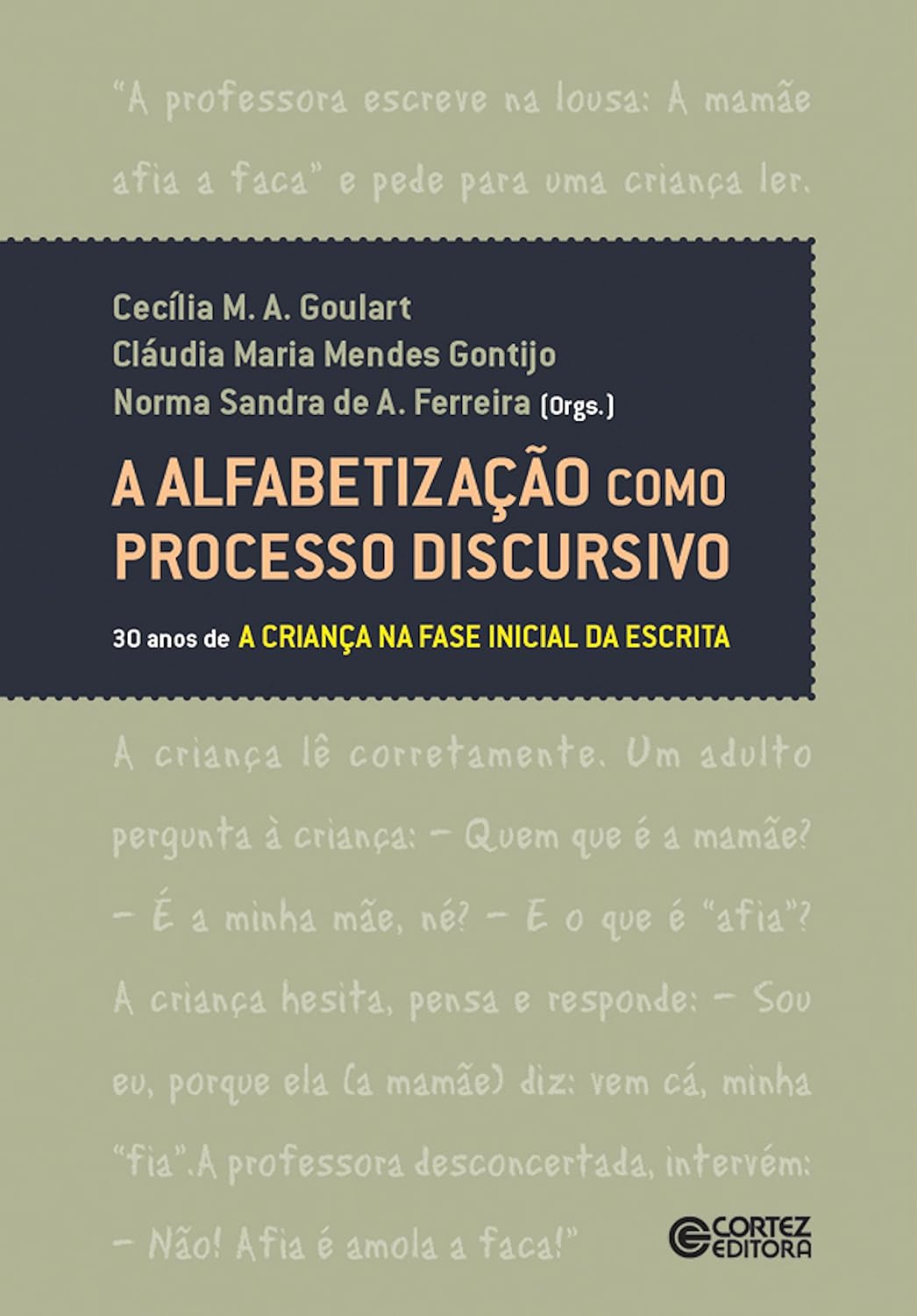 A alfabetização como processo discursivo: 30 anos de A criança na fase inicial da escrita baixar o livro de graça