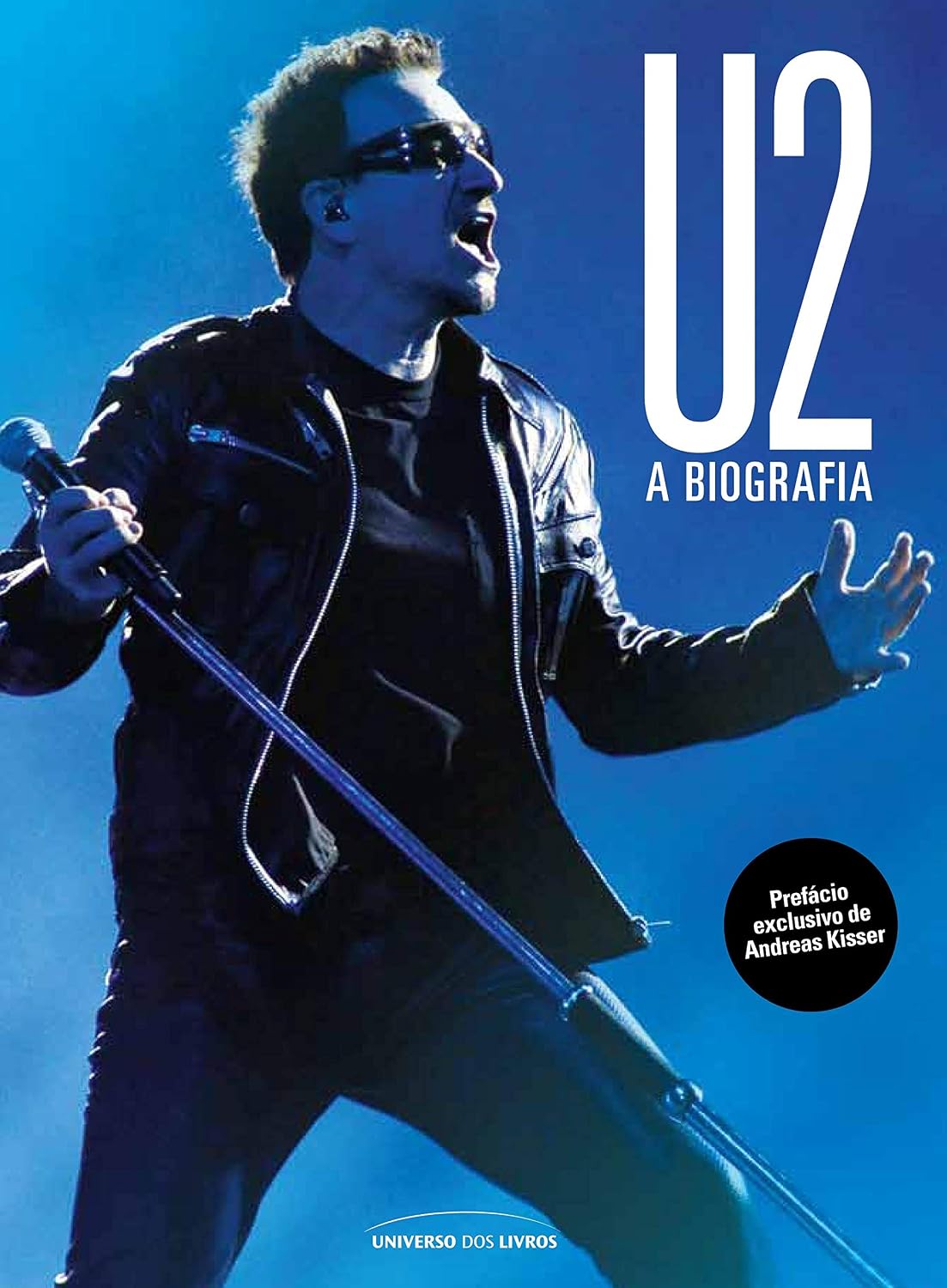 U2: A biografia