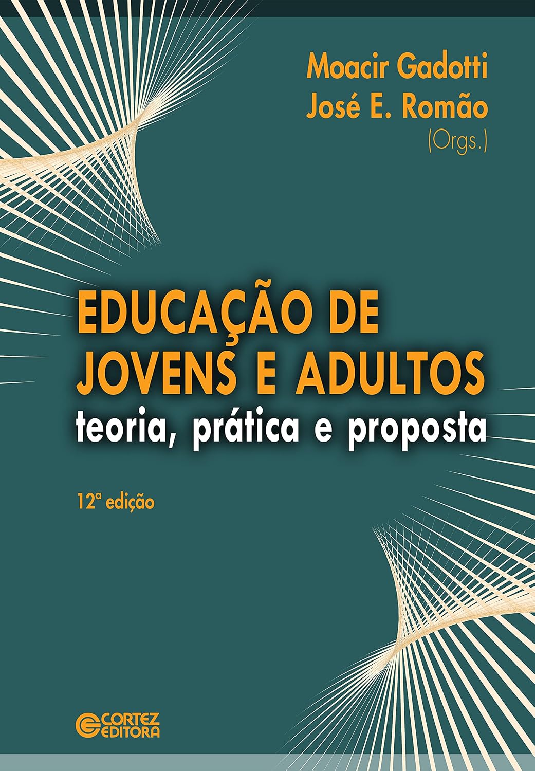 Educação de jovens e adultos: teoria, prática e proposta baixar livro de graça