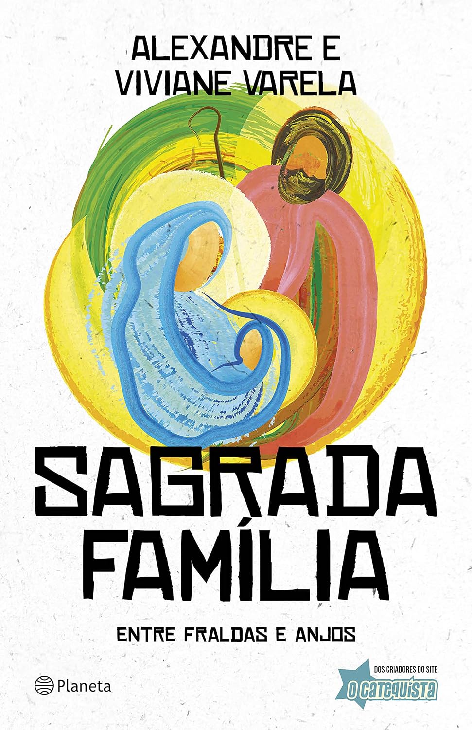 ler totalmente Sagrada Família: Entre fraldas e anjos